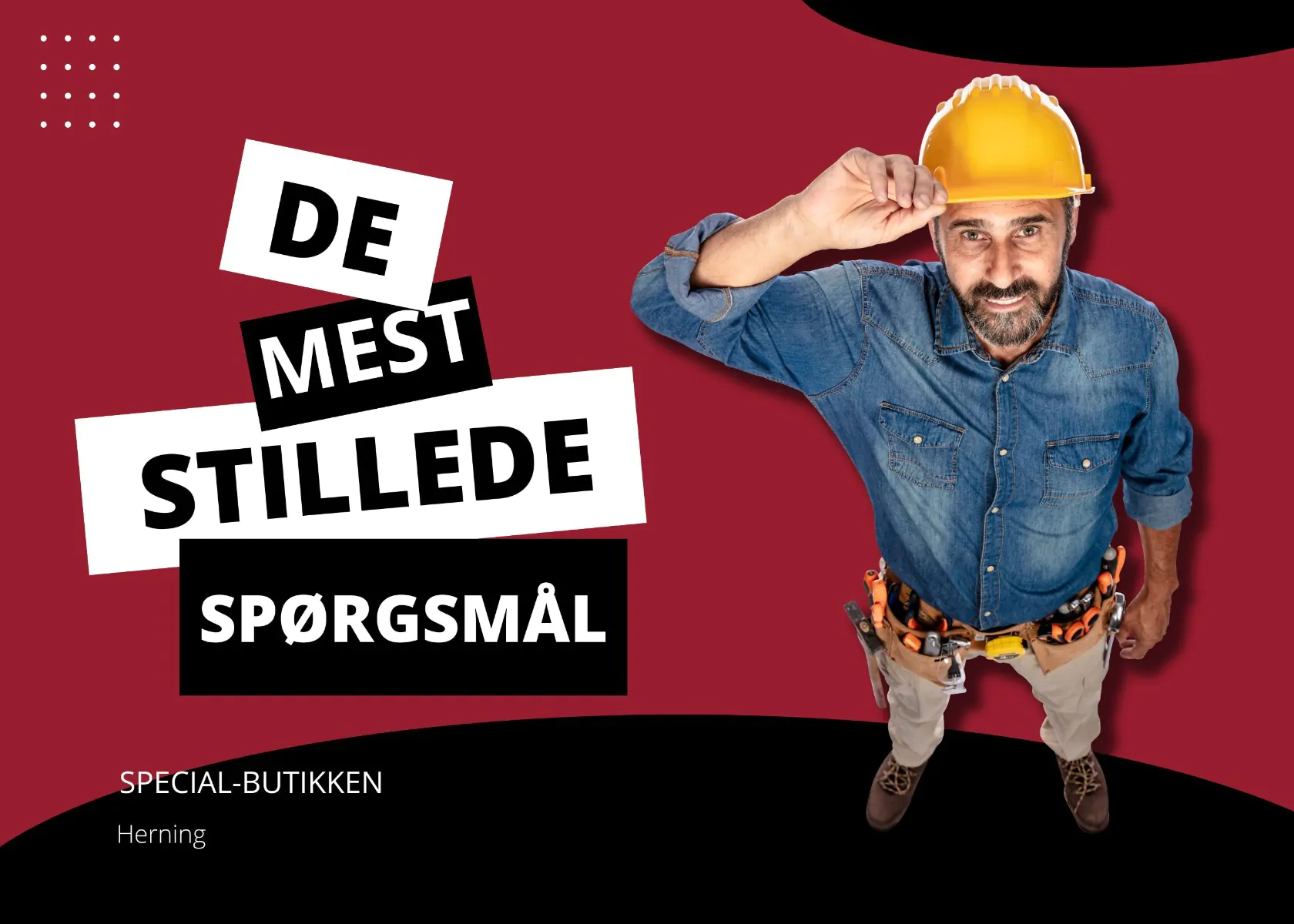 De mest stillede spørgsmål 2